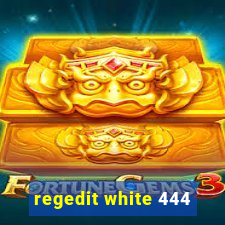 regedit white 444